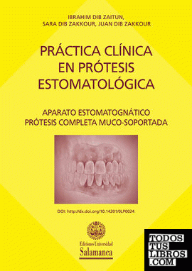 Práctica clínica en prótesis estomatológica