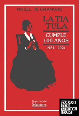 TIA TULA CUMPLE 100 AÑOS 1921-2021