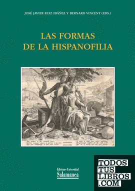 Las formas de la hispanofilia