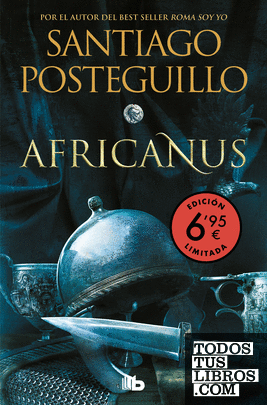 Africanus (edición limitada a un precio especial) (Trilogía Africanus 1)