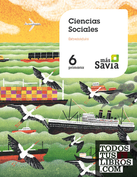 Ciencias sociales. 6 Primaria. Más Savia. Extremadura