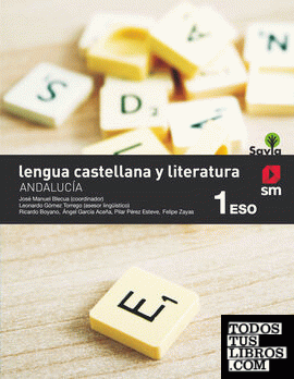 Lengua castellana. 1 ESO. Savia. Andalucía
