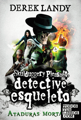Detective Esqueleto: Ataduras mortales