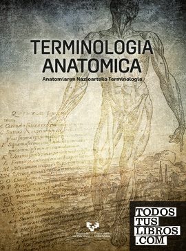 Terminologia anatomica. Anatomiaren nazioarteko terminologia