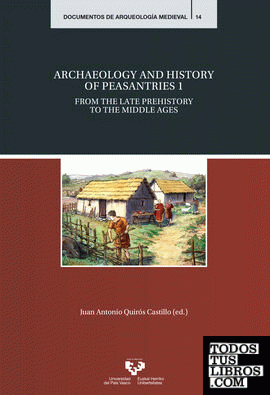 Archaeology and history of peasantries 1