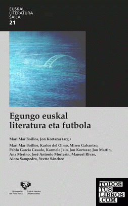 Egungo euskal literatura eta futbola