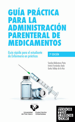 Guía práctica para la administración parenteral de medicamentos