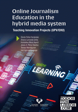 Online journalism education in the hybrid media system