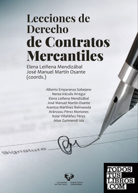 Lecciones de Derecho de contratos mercantiles