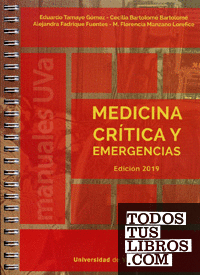 MEDICINA CRÍTICA Y EMERGENCIAS. EDICIÓN 2019