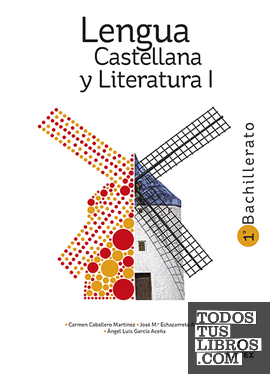 Lengua castellana y Literatura I 1º Bachillerato