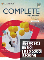 Complete Preliminary Second edition English for Spanish Speakers Student's Book with answers with Digital Pack