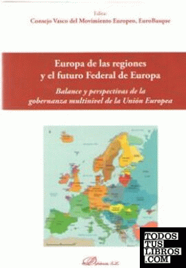 Europa de las regiones y el futuro Federal de Europa