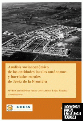 Análisis socioeconómico de las entidades locales autónomas y barriadas rurales de Jeréz de la Frontera