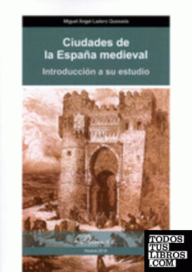 Ciudades de la España medieval