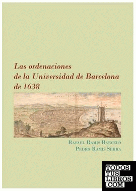 Las ordenaciones de la Universidad de Barcelona de 1638