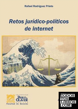 Retos jurídico-políticos de internet