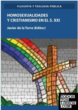 Homosexualidades y cristianismo en el S. XXI
