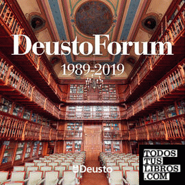 DeustoForum 1989-2019