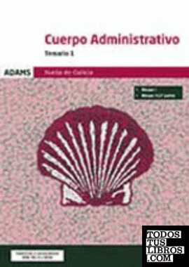 Temario 1 Cuerpo Administrativo Xunta de Galicia