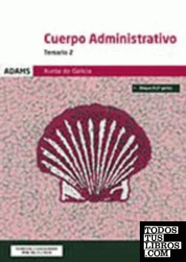 Temario 2 Cuerpo Administrativo Xunta de Galicia