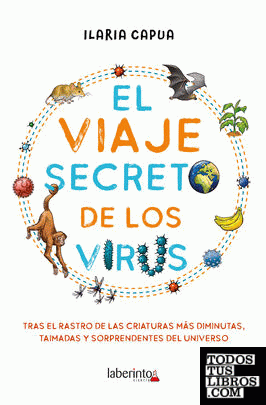 El viaje secreto de los virus
