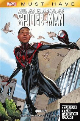 Miles morales: spider-man. origen