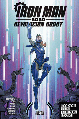 Iron man 2020: revolución robot 02: .exe