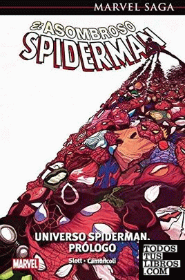 El asombroso Spiderman 47: universo spiderman prólogo