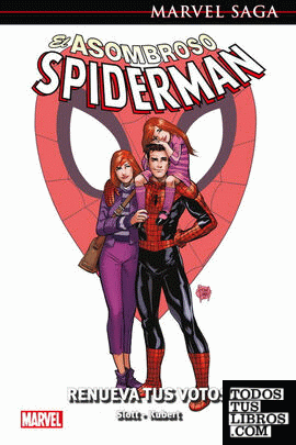 Marvel saga el asombroso spiderman. renueva tus votos