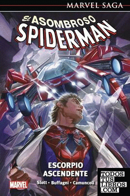 Marvel saga el asombroso spiderman. escorpio ascendente 52