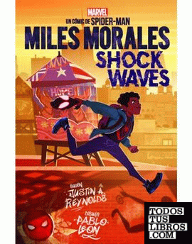 Marvel scholastic miles morales. shock waves