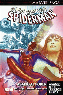 Marvel saga el asombroso spiderman. asalto al poder