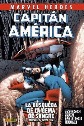 Marvel héroes 104 capitán américa de mark gruenwald. en busca de la gema de sangre