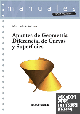 Apuntes de geometría diferencial de curvas y superficies