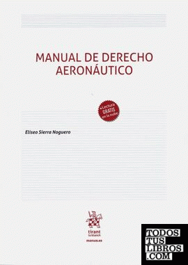 Manual de Derecho Aeronáutico