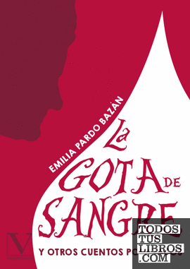 La gota de sangre y otros cuentos policiacos