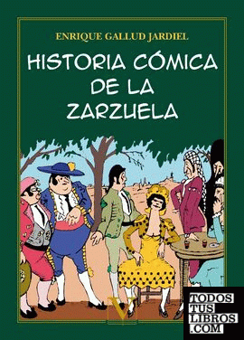 Historia cómica de la zarzuela