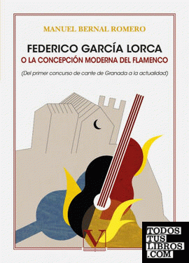 Federico García Lorca o la concepción moderna del flamenco