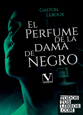 El perfume de la dama de negro