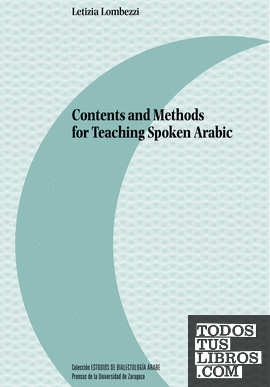 Contents and Methods  for Teaching Spoken Arabic