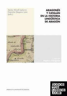 Aragonés y catalán en la historia lingüística de Aragón