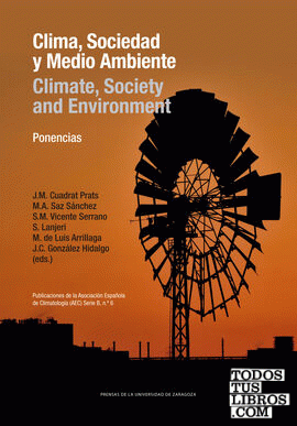 Clima, Sociedad y Medio Ambiente/Climate, Society and Environment