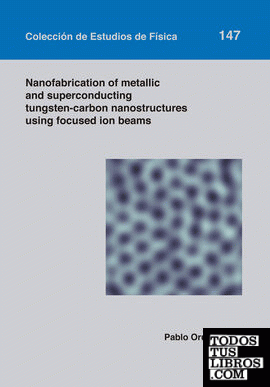 Nanofabrication of metallic and superconducting tungsten-carbon nanostructures using focused ion beams