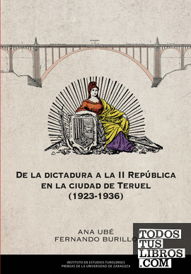 De la dictadura a la II república en la ciudad de Teruel 1926-1936