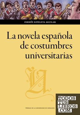 La novela española de costumbres universitarias