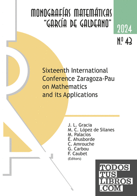 Sixteenth International Conference Zaragoza-Pau on Mathematics and its Applications