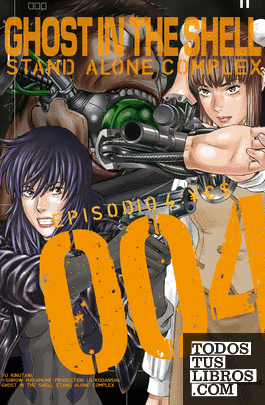 Ghost in the Shell Stand Alone Complex nº 04/05