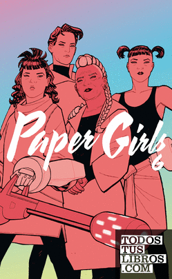 Paper Girls Tomo nº 06/06