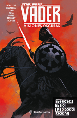 Star Wars Vader: Visiones Oscuras